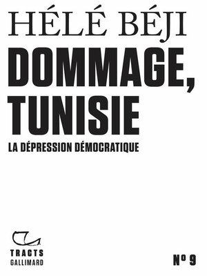 cover image of Tracts (N°9)--Dommage, Tunisie